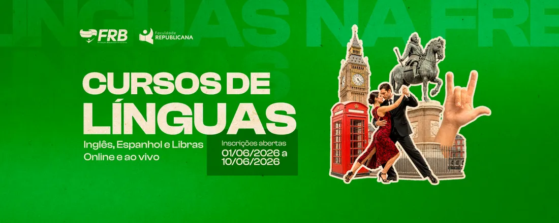 CURSOS DE LÍNGUAS DA FUNDAÇÃO REPUBLICANA BRASILEIRA - 2°/2026