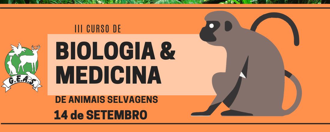 III Curso de Biologia e Medicina de Animais Selvagens