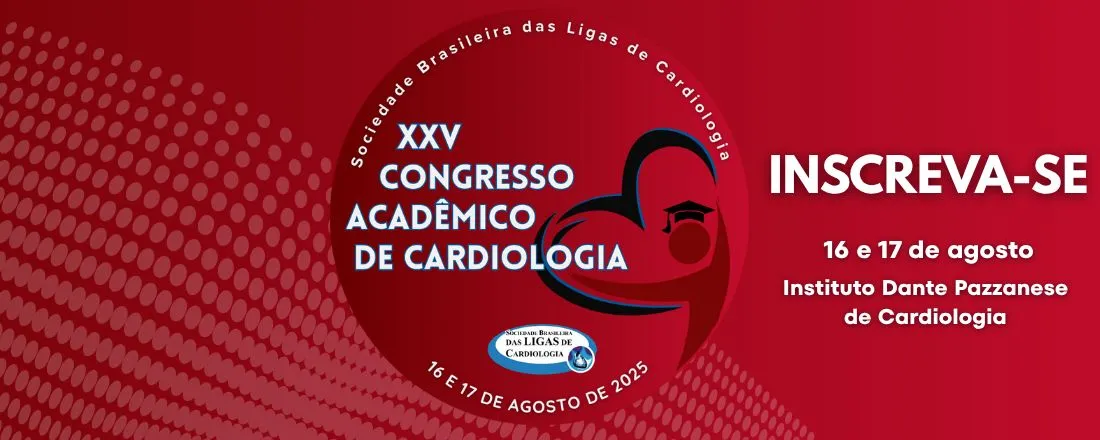 XXV Congresso Acadêmico de Cardiologia da SBLC