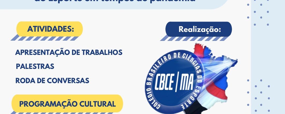 II RODA DE CONVERSA DO COLÉGIO BRASILEIRO DE CIÊNCIAS DO ESPORTE CBCE/MA