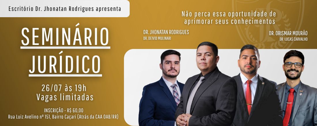 Seminário Jurídico - Dr. Jhonatan Rodrigues