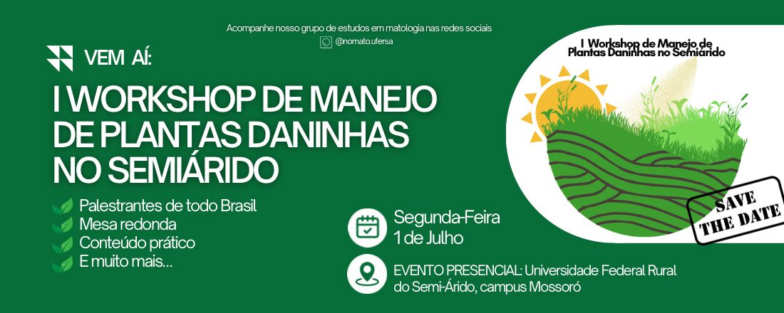 I Workshop de Manejo de Plantas Daninhas no Semiárido
