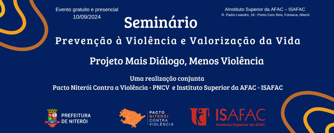 Seminário Prevenção à Violência e Valorização da Vida