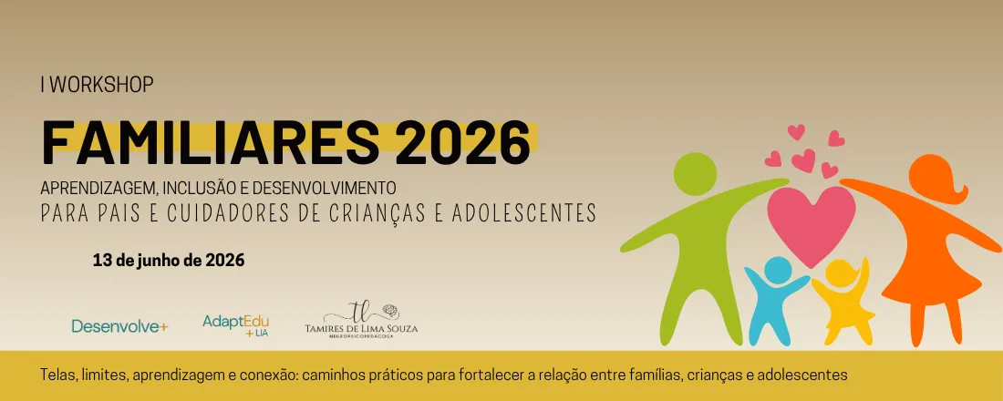 Workshop para pais e cuidadores - Desenvolve+