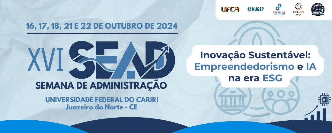 XVI SEMANA DE ADMINISTRAÇÃO DA UNIVERSIDADE FEDERAL DO CARIRI