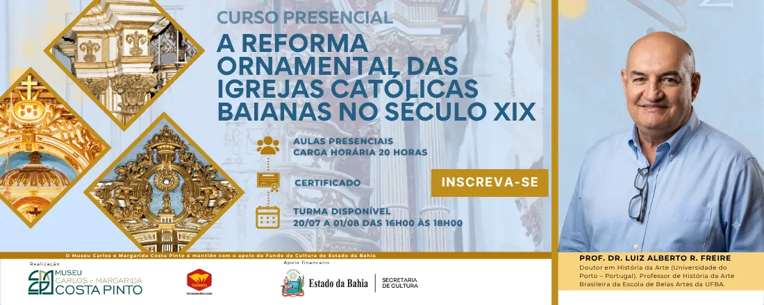 Curso: A reforma ornamental das igrejas católicas baianas no século XIX