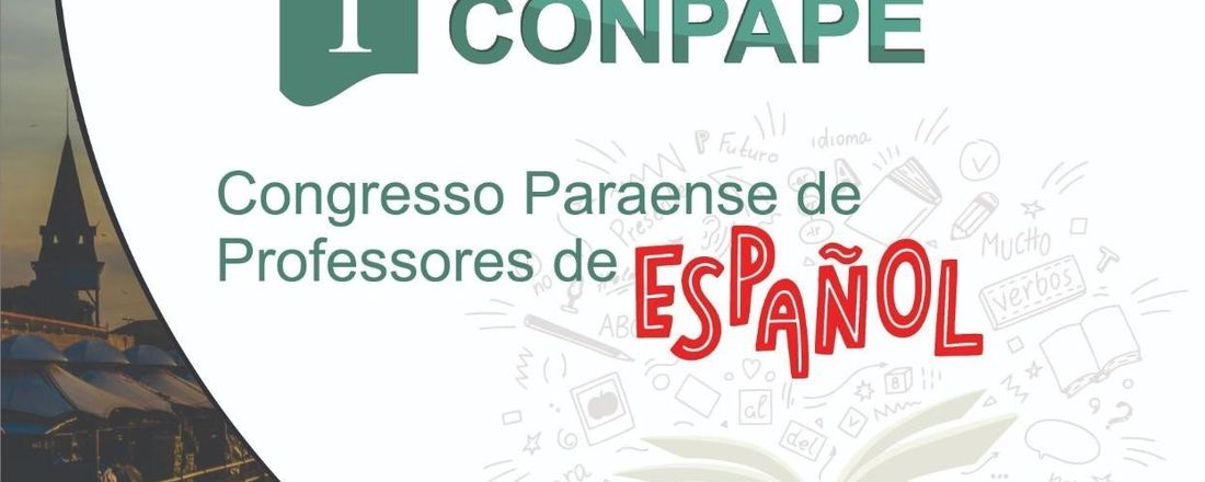 I Congresso Paraense de Professores de Espanhol - I CONPAPE