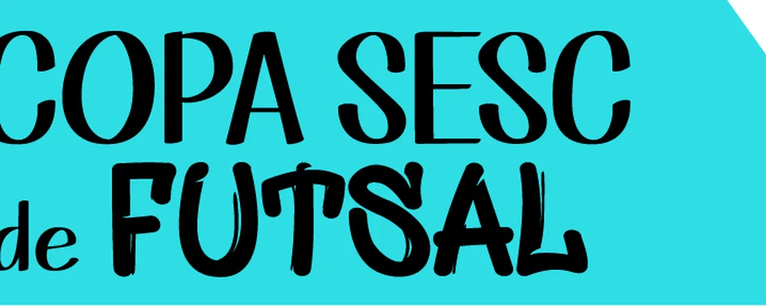Copa SESC de Futsal - Petrolina