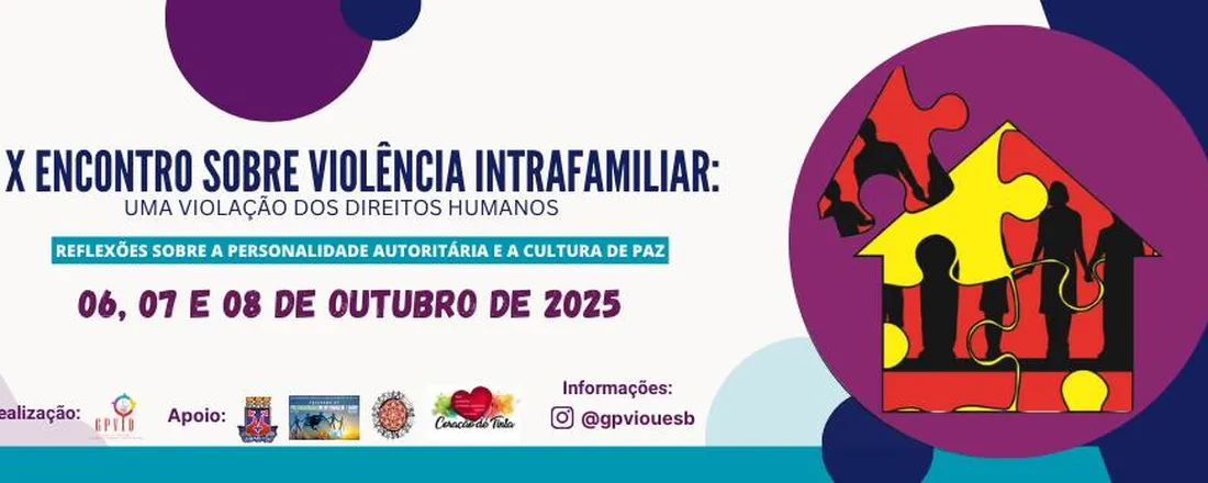 X Encontro sobre Violência Intrafamiliar: uma Violação dos Direitos Humanos