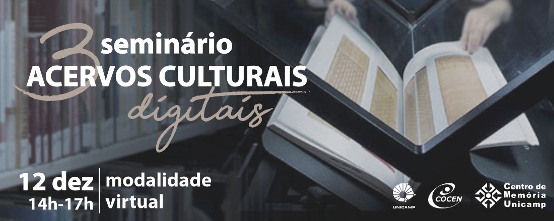 III SEMINÁRIO ACERVOS CULTURAIS DIGITAIS