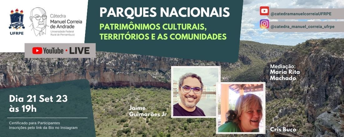 LIVE - Parque Nacionais: Patrimônios Culturais, Territórios e as Comunidades