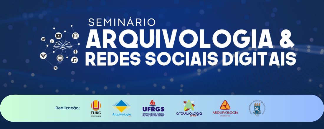 Arquivologia e Redes Sociais Digitais