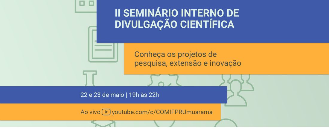 II Seminário Interno de Divulgação científica do IFPR Campus Umuarama