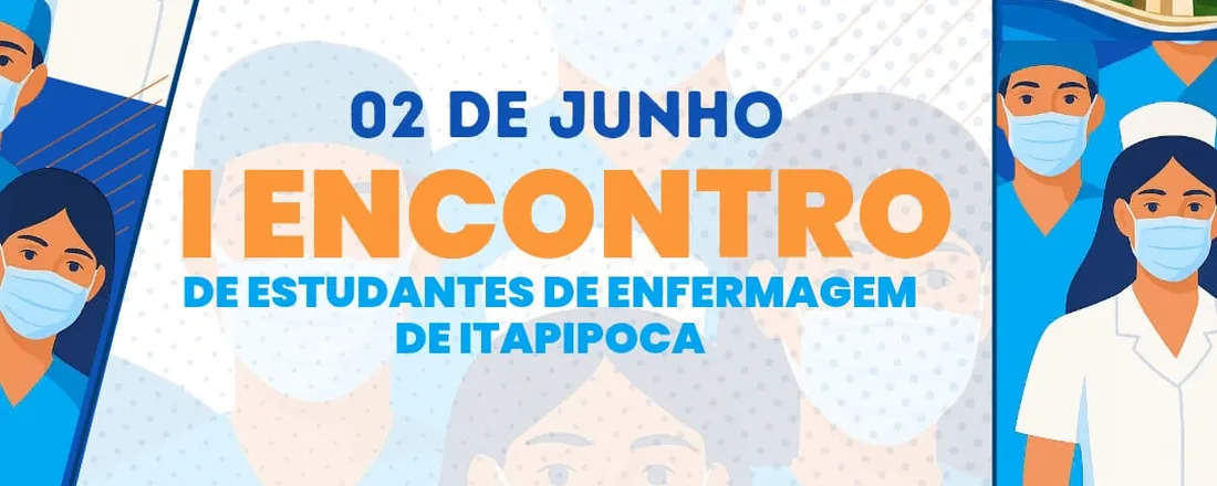 I ENCONTRO DE ESTUDANTES DE ENFERMAGEM DE ITAPIPOCA