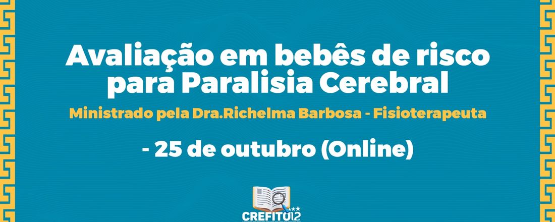 Avaliação em bebês de risco para paralisia cerebral