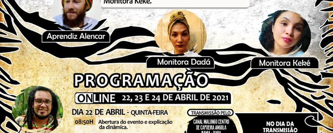 "Berimbau Bateu Angoleiro Sou Eu": Vivências de Capoeira Angola na Comunidade Rural Colônia Nova Abaetetuba/PA nos dias 15/04/2021 a 16/04/2021 tendo sua finalização nos dias 22,23 e 24 de Abril.