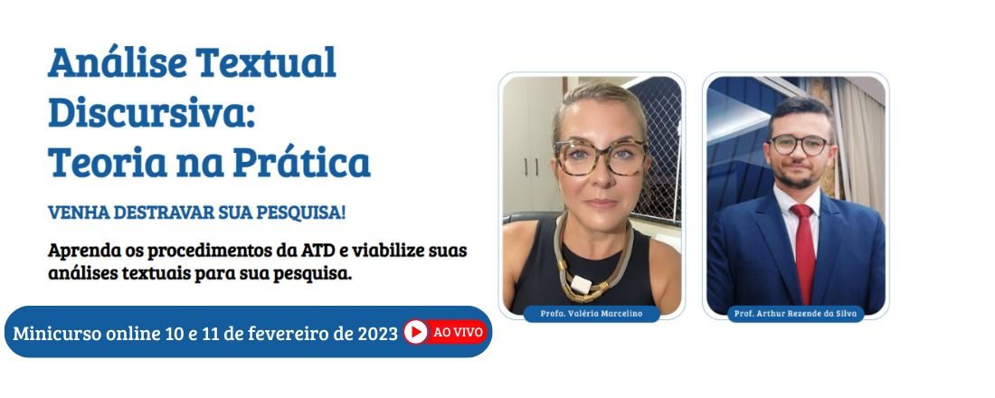 Análise Textual Discursiva (ATD): teoria na prática. Minicurso 2