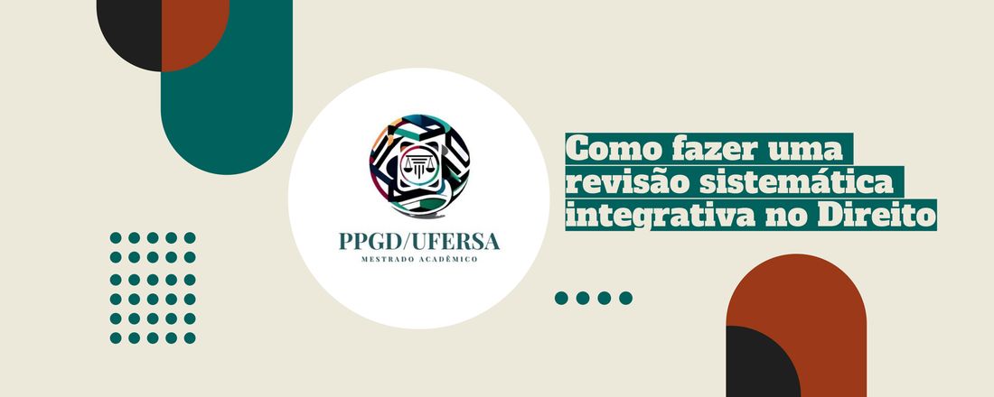 Como fazer uma revisão sistemática integrativa no Direito