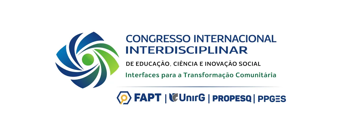 I Congresso Internacional Interdisciplinar de Educação e Inovação Social – Interfaces para a Transformação Comunitária