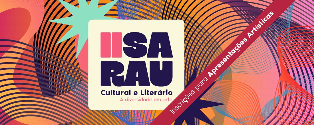 II Sarau Cultural e Literário - Apresentações Artísticas