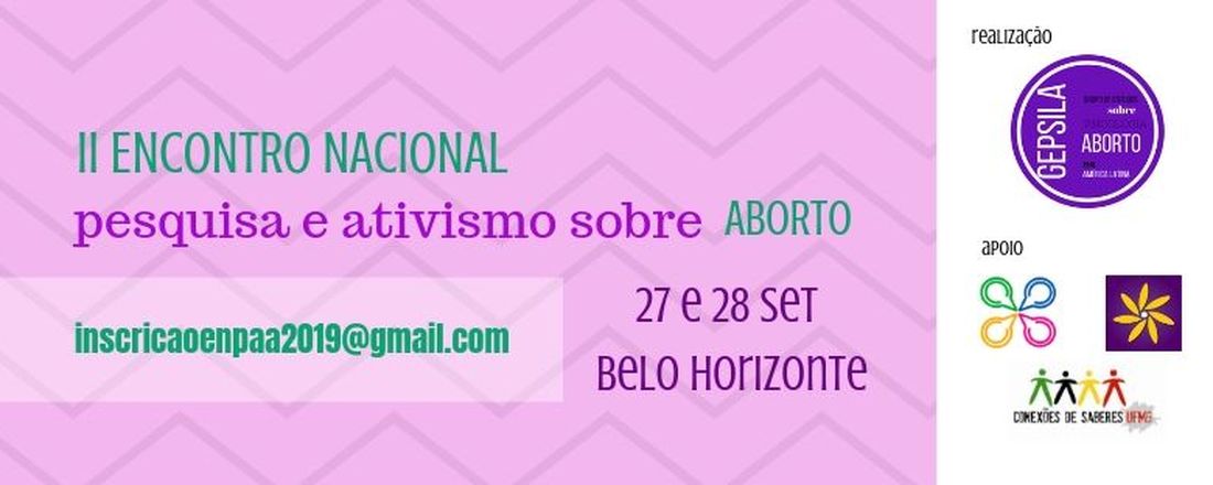 II Encontro Nacional de Pesquisa e Ativismo sobre Aborto