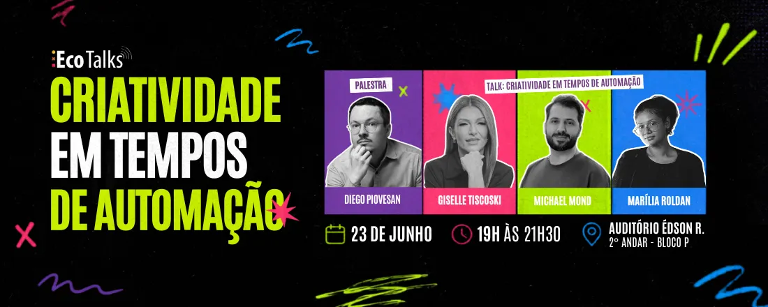Eco Talks - Criatividade em tempos de automação
