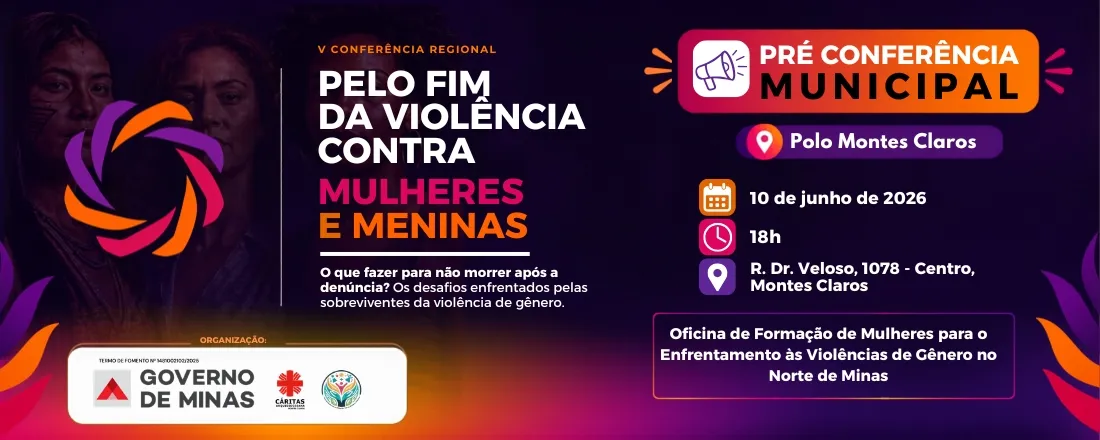 Pré-conferência pelo fim da violência contra mulheres e meninas (Montes Claros)