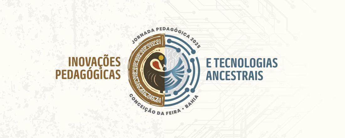 Jornada Pedagógica: Inovações Padagógicas e Tecnologias Ancestrais