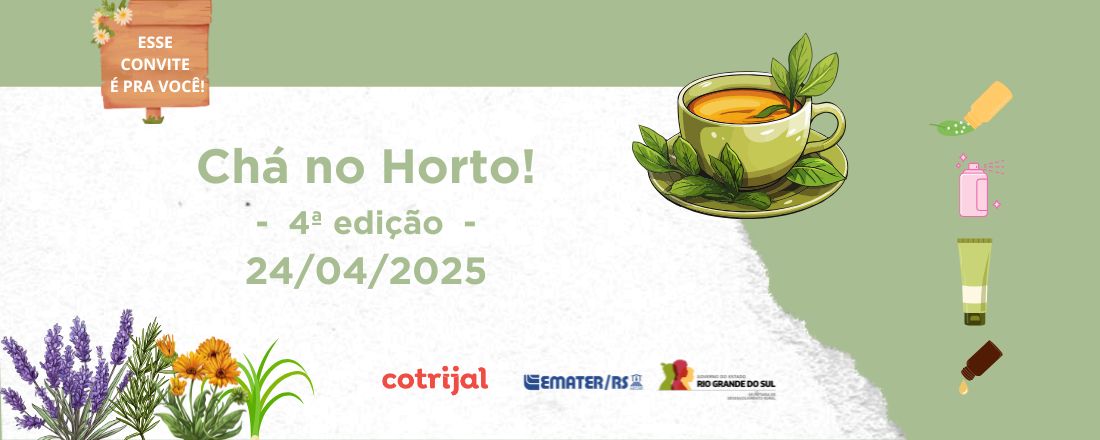 CHÁ NO HORTO - 4ª edição