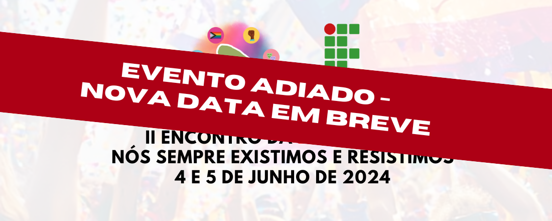 II Encontro da Diversidade do IFCE Boa Viagem