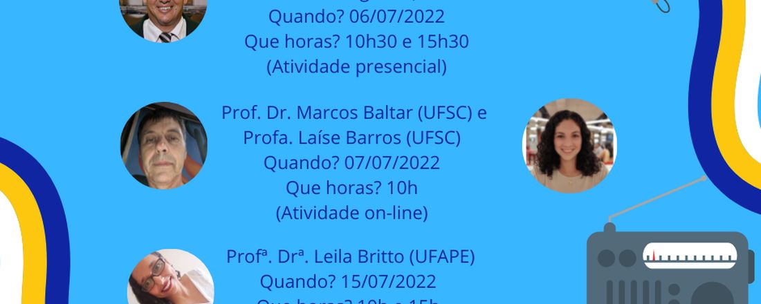 2º Ciclo de Debates do Projeto "Sintonizando o Rádio na Escola"