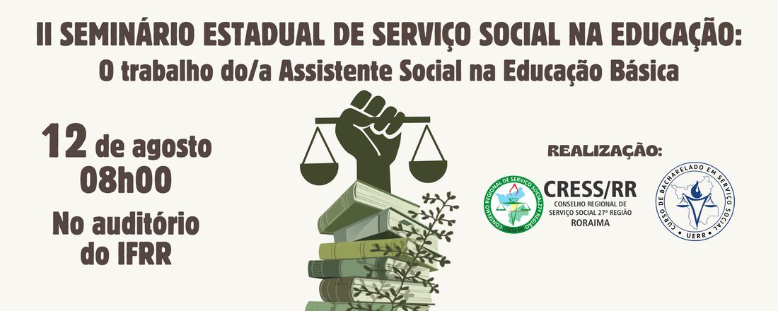 II Seminário Estadual de Serviço Social na Educação - O trabalho do Assistente Social na educação básica.