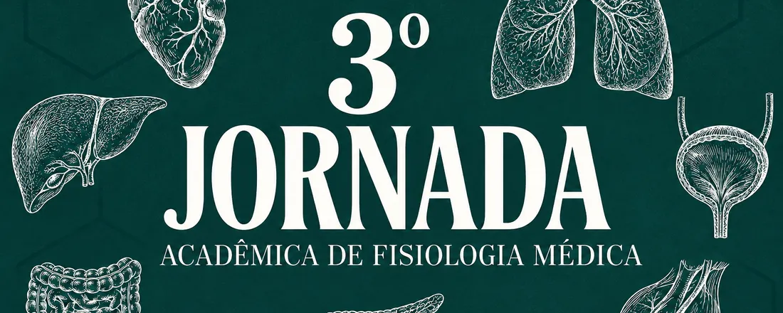 3° JORNADA ACADÊMICA DE FISIOLOGIA MÉDICA