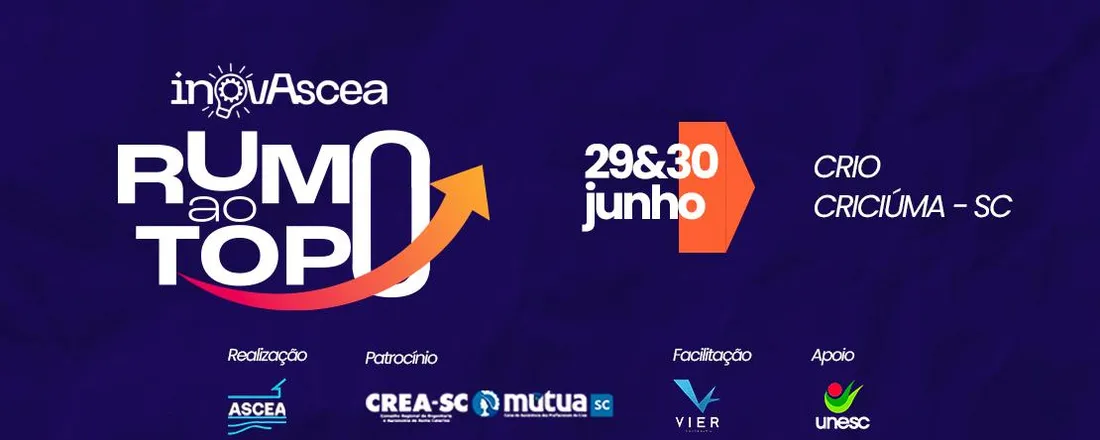 InovASCEA: Rumo ao Topo