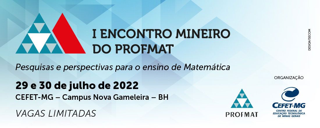 I ENCONTRO MINEIRO DO PROFMAT (Presencial)