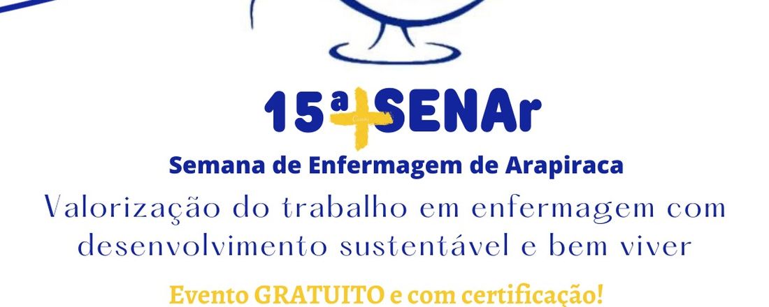 15ª SEMANA DE ENFERMAGEM DE ARAPIRACA – 15ª SENAr