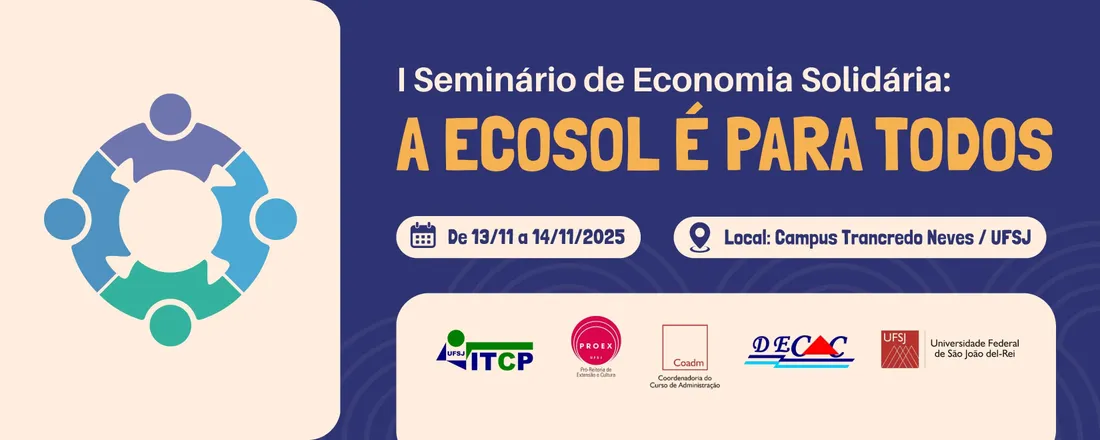 I Seminário de Economia Solidária: A Ecosol é para todos!