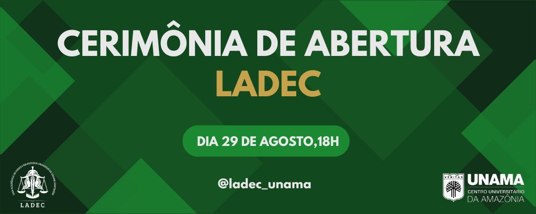 Cerimônia de Abertura LADEC
