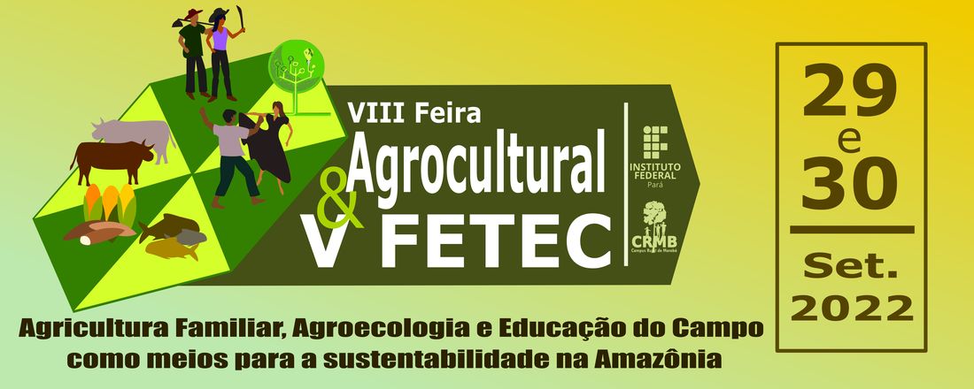 VIII Feira Agrocultural & V FETEC