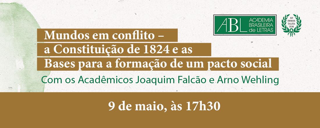 “Mundos em conflito: a Constituição de 1824 e as Bases para a formação de um pacto social" (Frei Caneca)