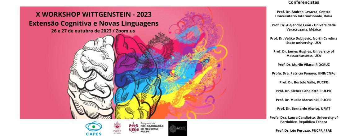 X WORKSHOP WITTGENSTEIN: Extensão Cognitiva e Novas Linguagens