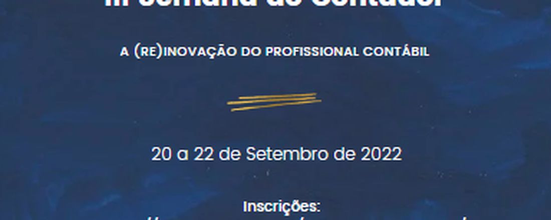 III SEMANA DO CONTADOR - A (RE)INOVAÇÃO DO PROFISSIONAL CONTÁBIL