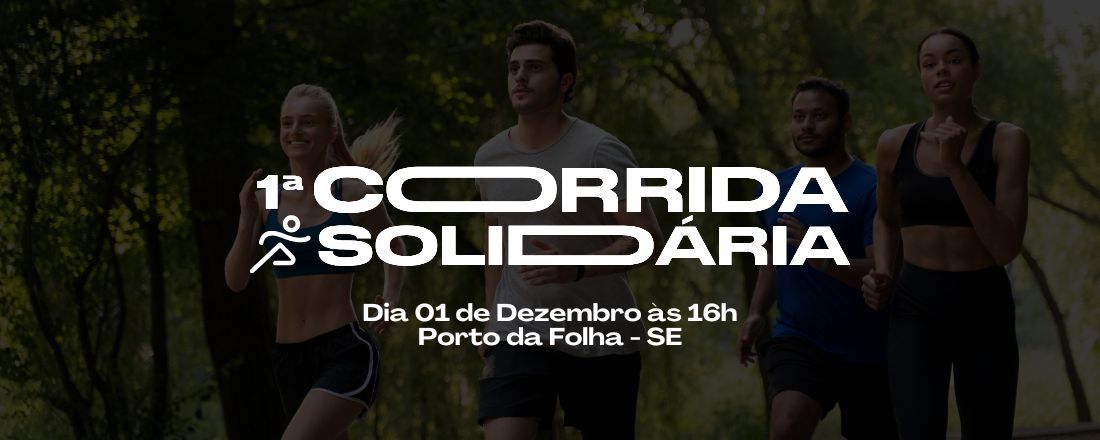 1ª Corrida Solidária