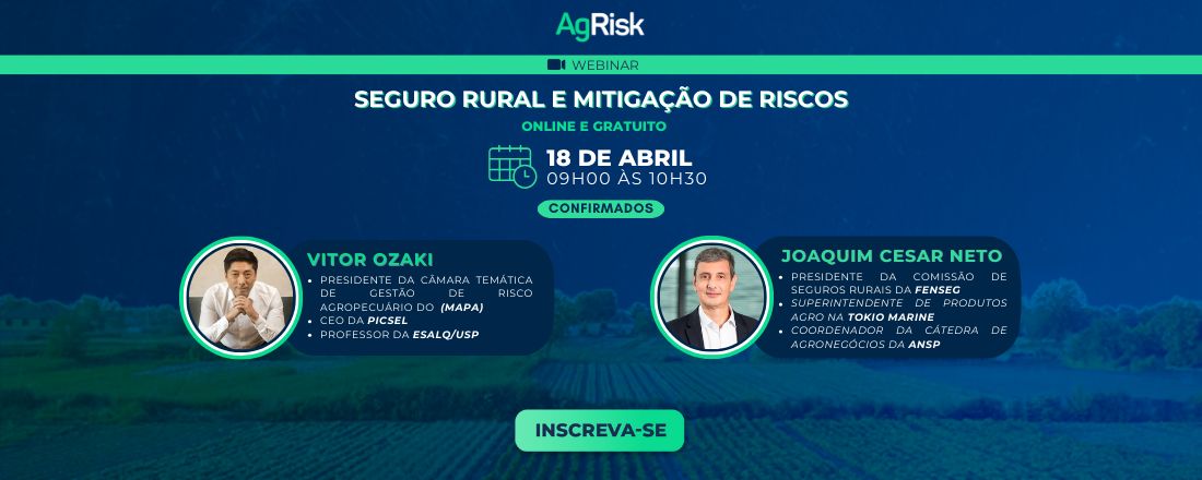 Webinar Agrisk | Seguro Rural e Mitigação de Riscos