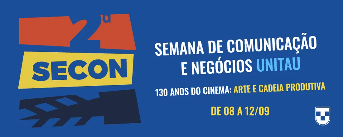 2ª Semana de Comunicação e Negócios UNITAU