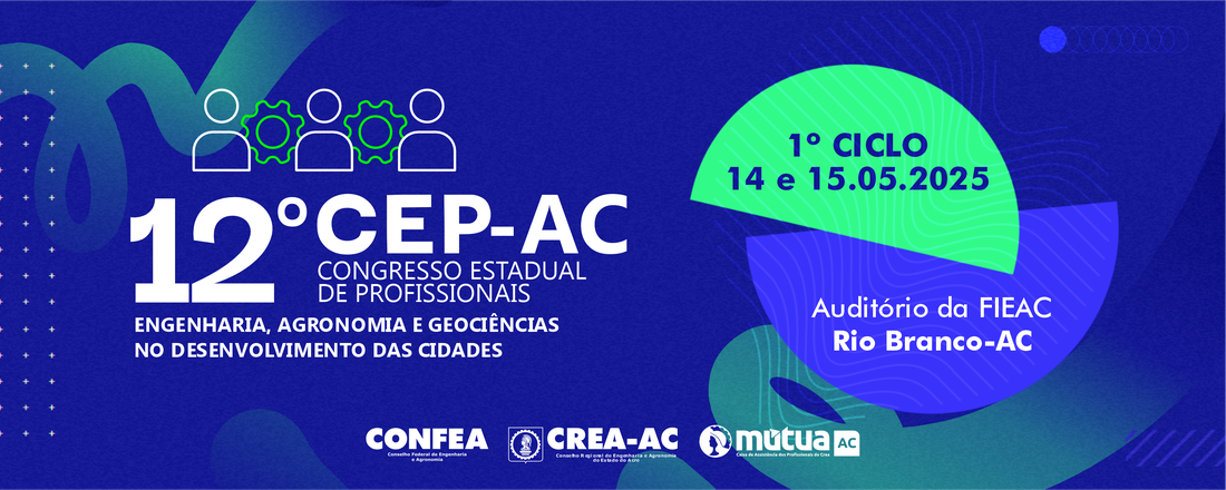12° CONGRESSO ESTADUAL DE PROFISSIONAIS - RIO BRANCO/AC