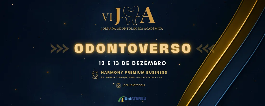 VI JORNADA ODONTOLÓGICA ACADÊMICA - UNIATENEU