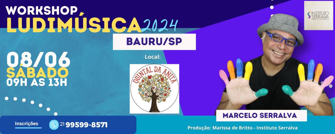 LUDIMÚSICA 2024 - Práticas Lúdicas e Inclusivas para Sala de Aula - BAURU SP