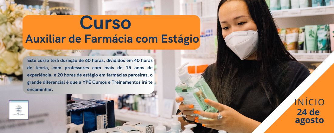 Curso de Auxiliar de Farmácia com Estágio
