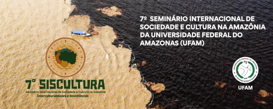 7º Seminário Internacional de Sociedade e Cultura na Amazônia